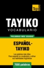 Vocabulario espa?ol-tayiko - 7000 palabras m?s usadas - Book
