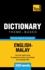 Theme-based dictionary British English-Malay - 3000 words - Book