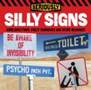 Seriously Silly Signs - Book