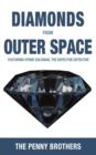 Diamonds from Outer Space - Book