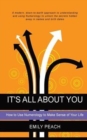It's All About You - How to Use Numerology to Make Sense of Your Life - Book