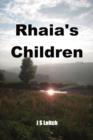 Rhaia's Children - Book