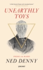 Unearthly Toys - eBook