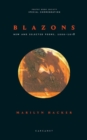 Blazons : New and Selected Poems, 2000-2018 - Book