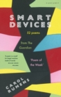Smart Devices : 52 Poems from The Guardian 'Poem of the Week' - Book