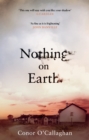 Nothing On Earth - Book