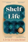 Shelf Life - Book