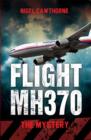 Flight MH370 : The Mystery - Book