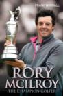 Rory McIlroy : The Champion Golfer - Book