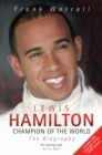 Lewis Hamilton - Champion of the World - The Biography - eBook