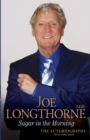 Joe Longthorne : The Autobiography - Book
