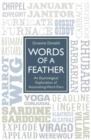 Words of a Feather - An Etymological Explanation of Astonishing Word Pairs - Book