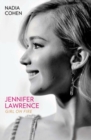 Jennifer Lawrence : Girl on Fire - Book