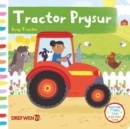 Cyfres Gwthio, Tynnu, Troi: Tractor Prysur - Book