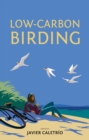 Low-Carbon Birding - eBook