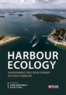 Harbour Ecology : Environment and Development in Poole Harbour - Book