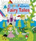 Colour by Numbers Fairy Tales - Book