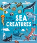 Ready, Set, Draw! Sea Creatures - Book