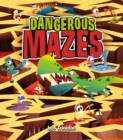 Dangerous Mazes - Book