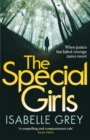 The Special Girls : A devastating crime thriller with a heart-wrenching twist - Book