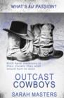 Outcast Cowboys - Book