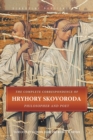 The Complete Correspondence of Hryhory Skovoroda : Philosopher and Poet - Book