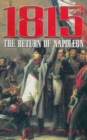1815: The Return of Napoleon - eBook
