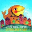 The Wise Men of Chelm and the Foolish Carp - Book