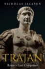Trajan : Rome's Last Conqueror - Book