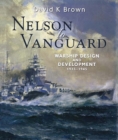 Nelson to Vanguard : Warship Design and Development 1923-1945 - eBook