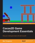 Cocos2D Game Development Essentials - Book