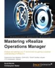 Mastering vRealize Operations Manager - Book