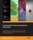 Learning iOS 8 Game Development Using Swift - Book