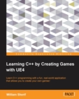 Learning C++ by Creating Games with UE4 - Book