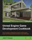 Unreal Engine Game Development Cookbook - Book