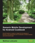 Xamarin Mobile Development for Android Cookbook - Book