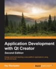 Application Development with Qt Creator - - Book