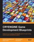 CRYENGINE Game Development Blueprints - Book
