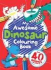 My Dinosaur Colouring Book - Book