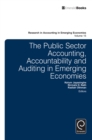 The Public Sector Accounting, Accountability and Auditing in Emerging Economies’ - Book