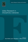Video Research in Disciplinary Literacies - Book