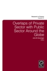 Overlaps of Private Sector with Public Sector Around the Globe - Book
