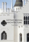 Gothic Revival Architecture - Book