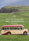 Motor Coaches and Charabancs - Book