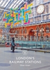 London's Railway Stations - Book
