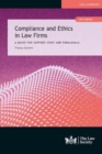 Compliance and Ethics in Law Firms : 2nd edition - Book