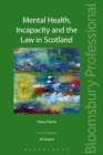 Mental Health, Incapacity and the Law in Scotland - eBook