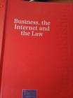 Business the Internet and the Law 46 - Book