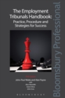 The Employment Tribunals Handbook: Practice, Procedure and Strategies for Success - Book