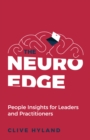 The Neuro Edge : People Insights for Leaders and Practitioners - Book